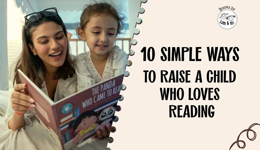 Mother reading a Sam & Mi book with her young daughter, with 10 simple ways to raise a child who loves reading