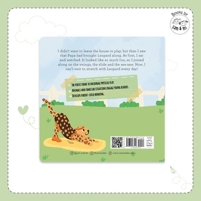The Leopard Who Came to Stretch
