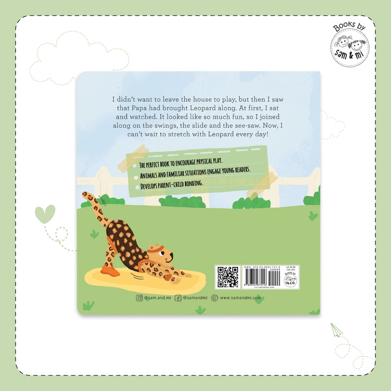The Leopard Who Came to Stretch