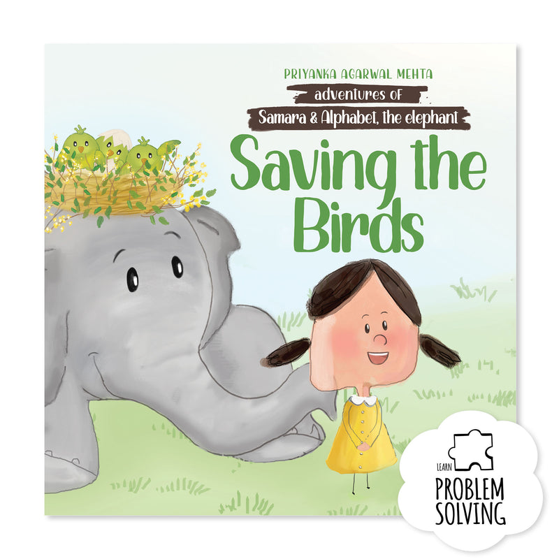 Adventures of Samara and Alphabet: Saving the Birds