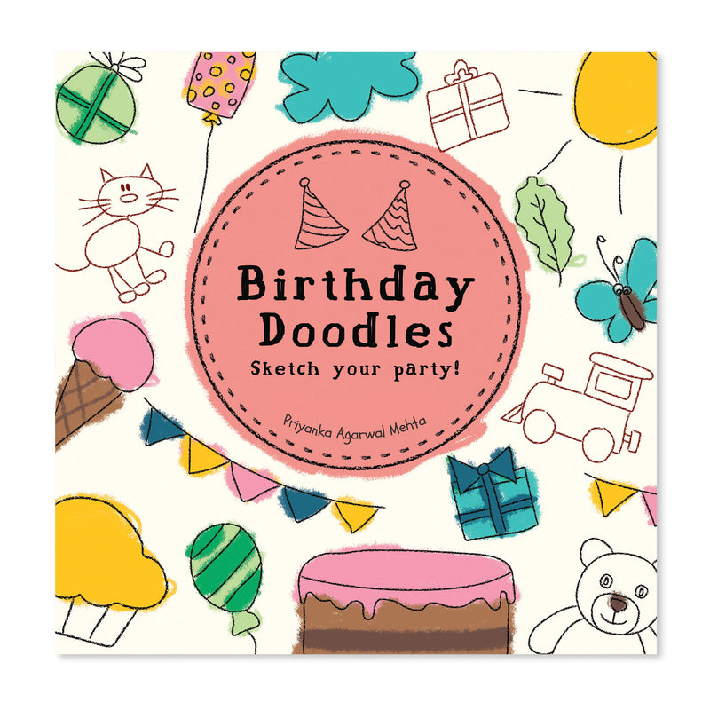 Birthday Doodles: Sketch Your Party