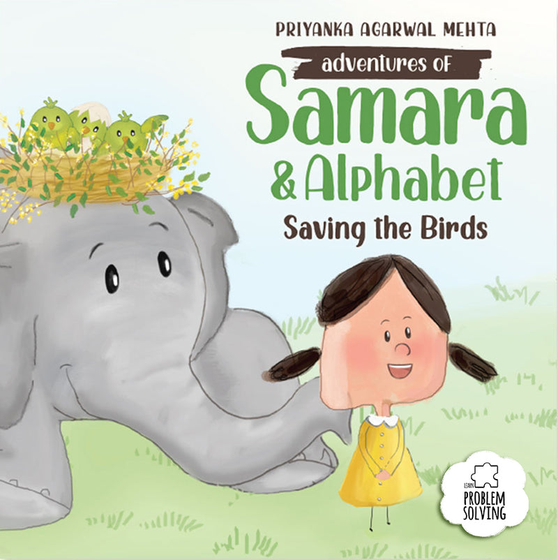Adventures of Samara and Alphabet: Saving the Birds